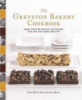 The Greyston Bakery Cookbook: More Than 80 Recipes to Inspire the Way You Cook and Live артикул 339c.