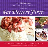 Eat Dessert First!: The Red Hat Society Dessert Cookbook артикул 344c.