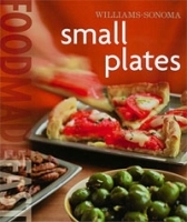 Williams-Sonoma Food Made Fast: Small Plates артикул 401c.