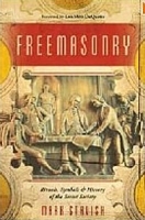Freemasonry: Rituals, Symbols & History of the Secret Society артикул 562c.
