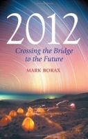 2012: Crossing the Bridge to the Future артикул 564c.