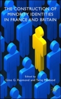 The Construction of Minority Identities in France and Britain артикул 598c.